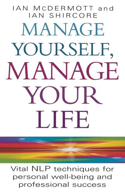 Manage Yourself, Manage Your Life