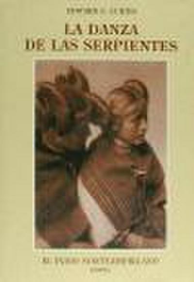 La danza de las serpientes : Hopis