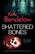 Shattered Bones