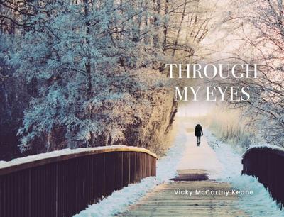 Through My Eyes