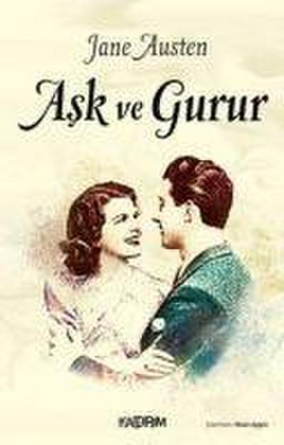 Ask ve Gurur