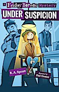 Under Suspicion: A Friday Barnes Mystery