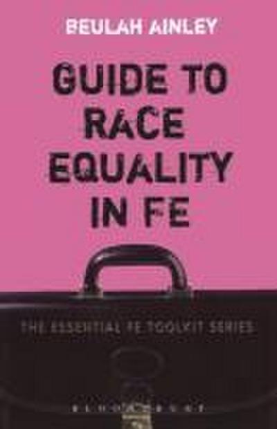 Guide to Race Equality in FE