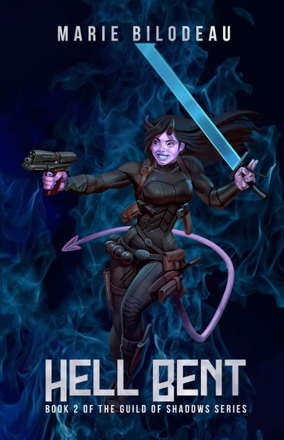 Hell Bent (The Guild of Shadows, #2)