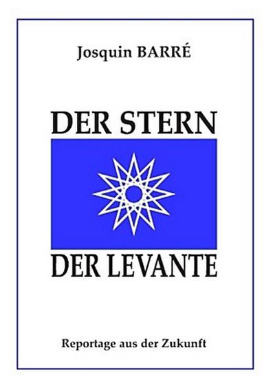 Der Stern der Levante