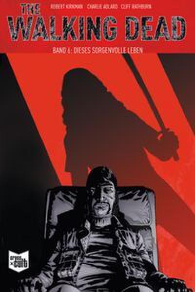 The Walking Dead Softcover 06