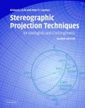 Stereographic Projection Techniques for Geologists and Civil Engineers