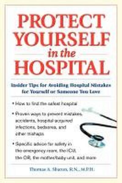 Protect Yourself in the Hospital