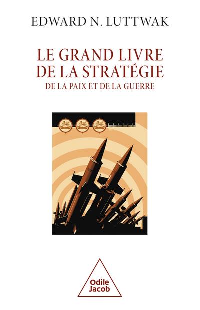 Le Grand Livre de la stratégie