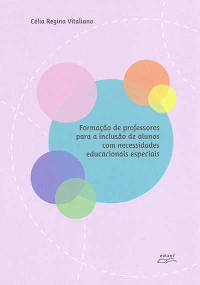 Formação de professores para a inclusão de alunos com necessidades educacionais especiais
