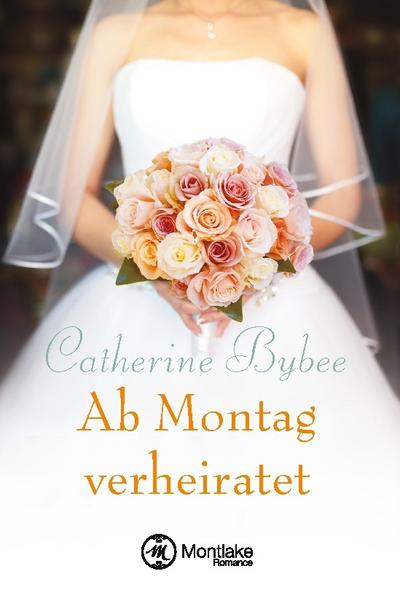 Ab Montag verheiratet