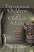 Precocious Children and Childish Adults