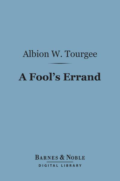 A Fool’s Errand (Barnes & Noble Digital Library)