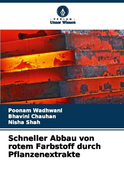 Schneller Abbau von rotem Farbstoff durch Pflanzenextrakte