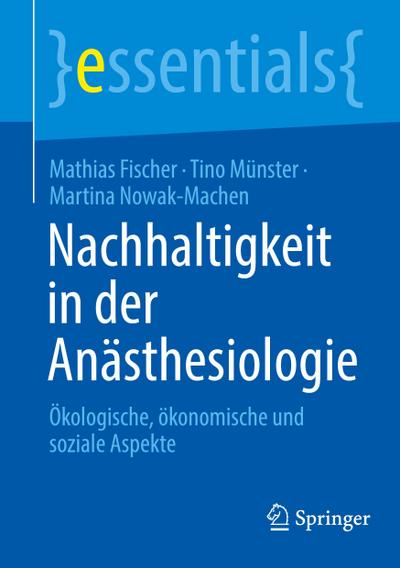 Nachhaltigkeit in der Anästhesiologie