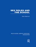 Sex Roles and the School