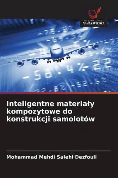 Inteligentne materia¿y kompozytowe do konstrukcji samolotów