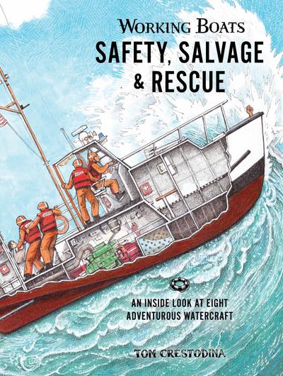 Working Boats: Safety, Salvage, and Rescue
