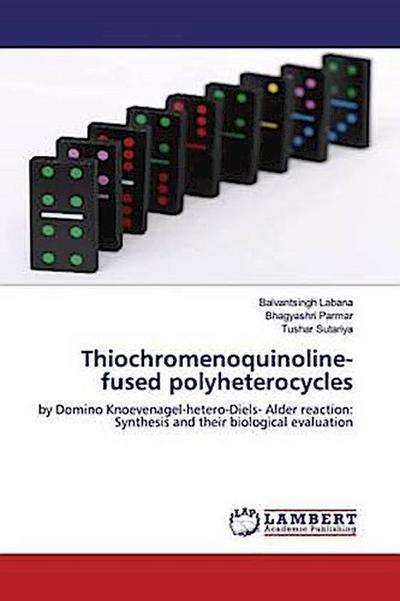 Thiochromenoquinoline-fused polyheterocycles