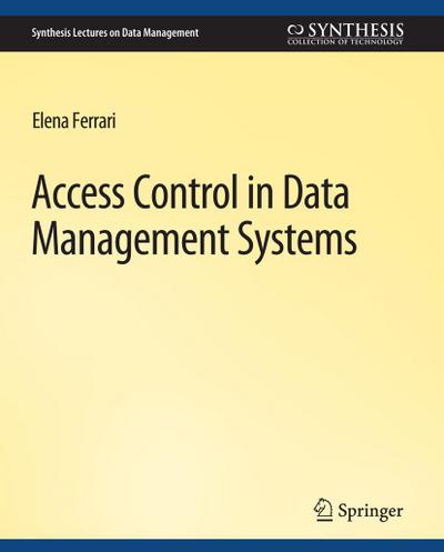Access Control in Data Management Systems