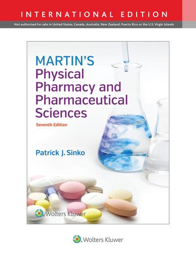 Martin’s Physical Pharmacy and Pharmaceutical Sciences