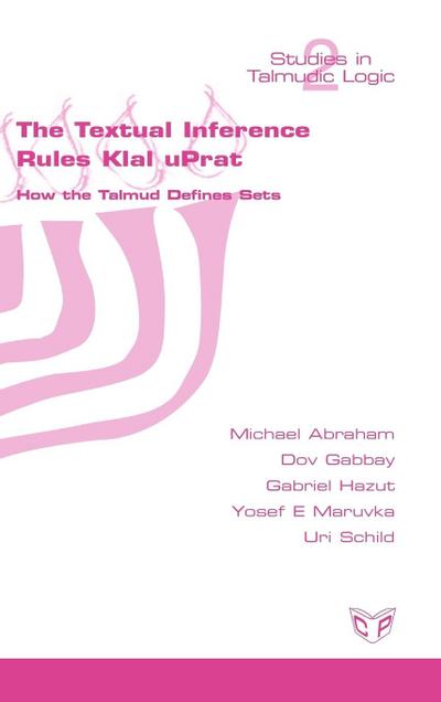 The Textual Inference Rules Klal Uprat. How the Talmud Defines Sets