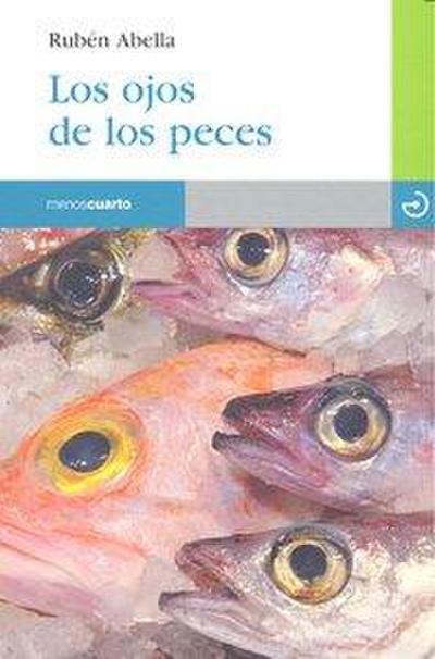Los ojos de los peces