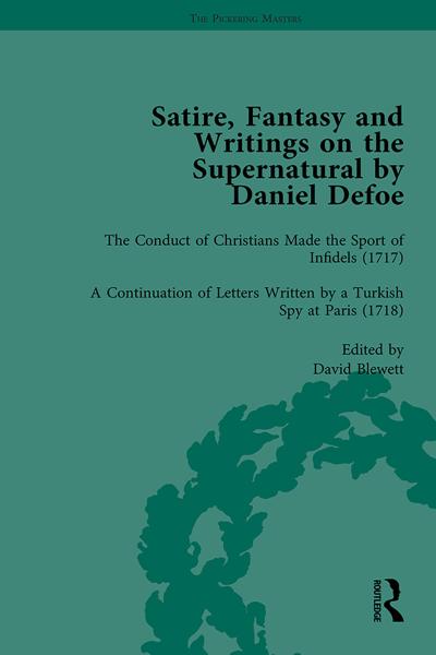 Satire, Fantasy and Writings on the Supernatural by Daniel Defoe, Part II vol 5