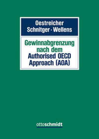 Gewinnabgrenzung nach dem Authorised OECD Approach (AOA)