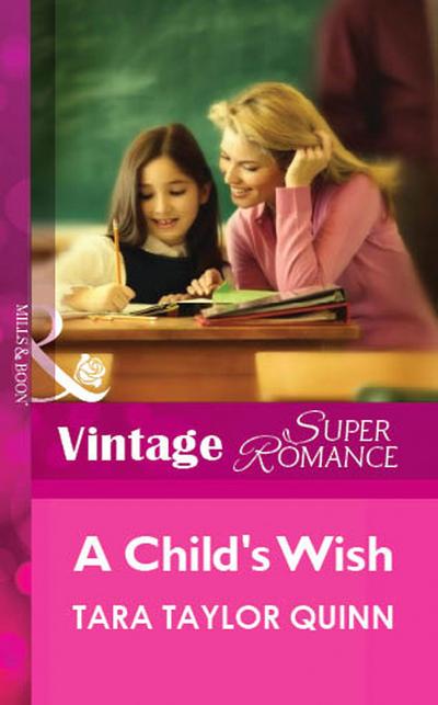 A Child’s Wish (Mills & Boon Vintage Superromance)