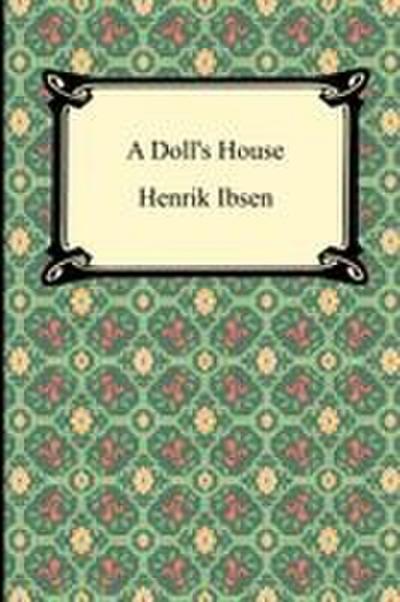 A Doll’s House