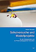 Schulversuche und Modellprojekte