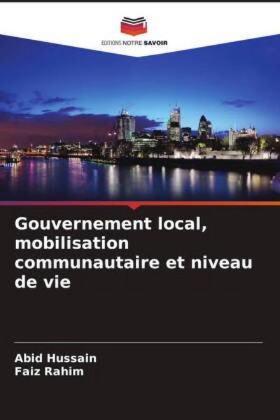 Gouvernement local, mobilisation communautaire et niveau de vie