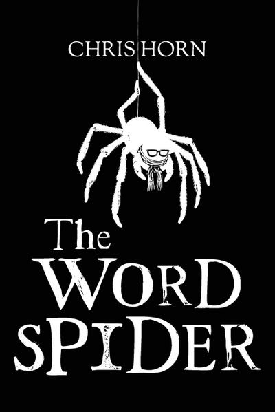 The Word Spider Chronicles