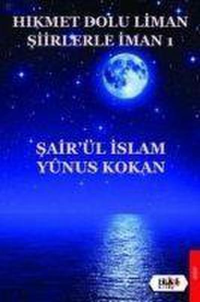 Hikmet Dolu Liman Siirlerle Iman 1