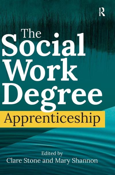 The Social Work Degree Apprenticeship