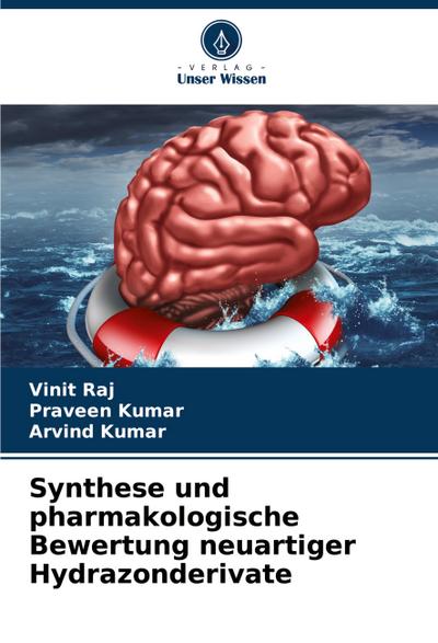 Synthese und pharmakologische Bewertung neuartiger Hydrazonderivate