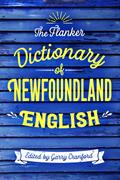 Flanker Dictionary of Newfoundland English
