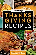 Good Eating’s Thanksgiving Recipes