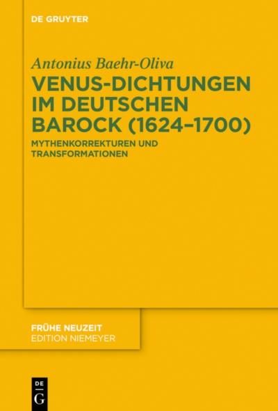 Venus-Dichtungen im deutschen Barock (1624-1700)