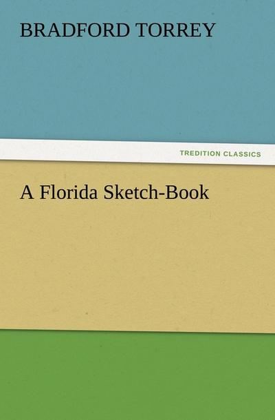 A Florida Sketch-Book