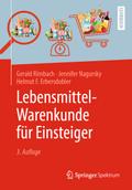 Lebensmittel-Warenkunde für Einsteiger von Gerald Rimbach | Taschenbuch