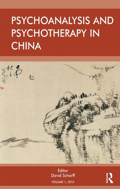 Psychoanalysis and Psychotherapy in China