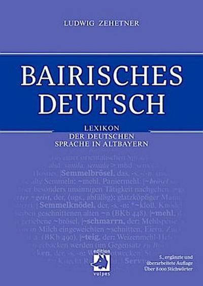 Bairisches Deutsch