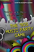 Things That Make You Go Hmmm: The ’90s Music Party Game