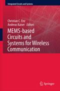 MEMS-based Circuits and Systems for Wireless Commu
