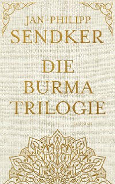 Die Burma-Trilogie