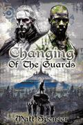 Changing of the Guards