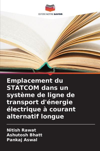 Emplacement du STATCOM dans un système de ligne de transport d’énergie électrique à courant alternatif longue