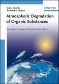 Atmospheric Degradation of Organic Substances